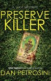 The Preserve Killer
