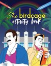 The Birdcage Activity Book