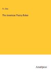 The American Pastry Baker