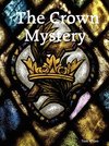 The Crown Mystery