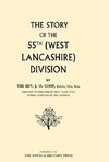 Story of the 55th (West Lancashire) Division