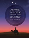 Awakening to the Spiritual Archetypes in the Birth Chart