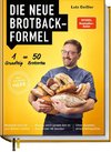 Die neue Brotbackformel