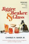 Jigger, Beaker, & Glass