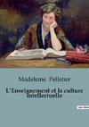 L'Enseignement et la culture intellectuelle