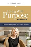 Living With Purpose - Workbook