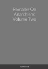 Remarks On Anarchism