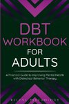 DBT Workbook for Adults