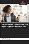 The African Union and the fight against corruption