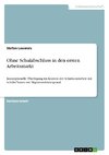 Ohne Schulabschluss in den ersten Arbeitsmarkt