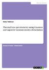 Thermal lens spectrometry using Gaussian and Laguerre Gaussian modes of excitation