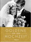 Goldene Hochzeit 1974 - 2024
