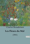 Les Fleurs du Mal