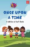 Once Upon a Time a Collection of Short Stories