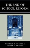 End of School Reform