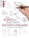 Die Kunst des Zeichnens 250 Motiv-Vorlagen