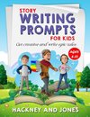 Story Writing Prompts For Kids Ages 8-12