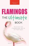 Flamingos The Ultimate Book