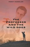 The Professor And The Wild Dogs