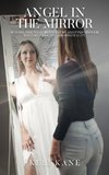Angel in the Mirror