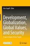 Development, Globalization, Global Values, and Security