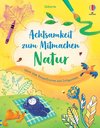 Achtsamkeit zum Mitmachen: Natur