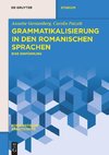 Grammatikalisierung in den romanischen Sprachen