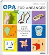 Opa für Anfänger