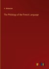 The Philology of the French Language