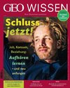 GEO Wissen 79/2023 - Loslassen