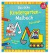 Ausmalbilder für Kita-Kinder: Das dicke Kindergarten-Malbuch: Fahrzeuge
