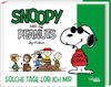 Snoopy und die Peanuts 3: Solche Tage lob ich mir