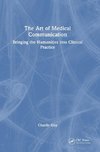 The Art of Medical Communication