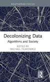 Decolonizing Data