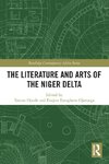 The Literature and Arts of the Niger Delta