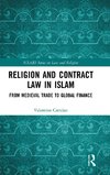 Religion and Contract Law in Islam