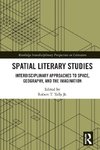 Spatial Literary Studies