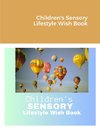 Children's Sensory Lifestyle Wish Book
