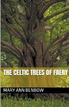 The Celtic Trees Of Faery