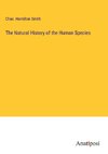 The Natural History of the Human Species