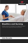 Bioethics and Nursing