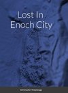 Lost In  Enoch City