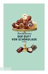 Der Duft von Schokolade