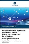 Vergleichende zyklisch-voltametrische Untersuchung von La10Si6O27-Nanophosphoren
