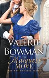 The Marquess Move