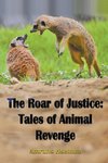 The Roar of Justice