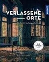 Verlassene Orte