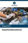 Superkondensatoren