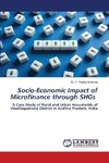 Socio-Economic Impact of Microfinance through SHGs