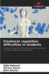 Emotional regulation difficulties in students